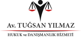 Avukat Tuğsan YILMAZ