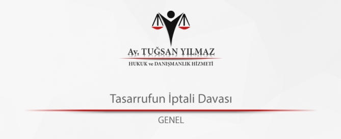 Tasarrufun İptali Davası